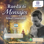 Rueda de Mensajes con Mikel Lizarralde - Buenos Aires